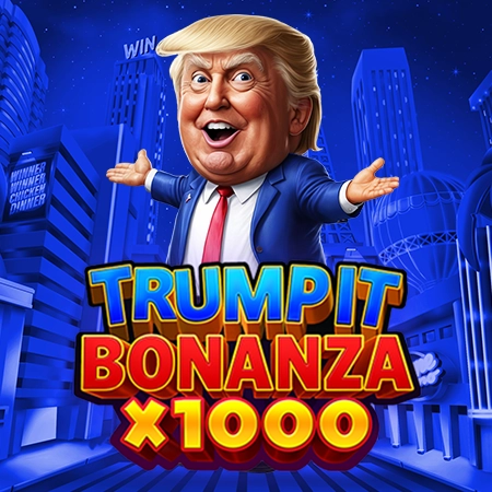 Trump It Bonanza